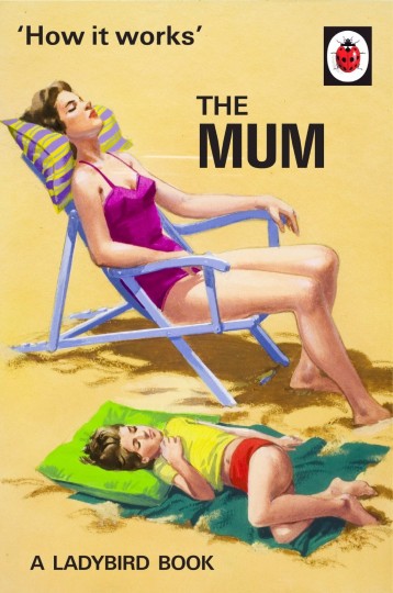 The Ladybird Book of The Mum, £6.99, thepresentfinder