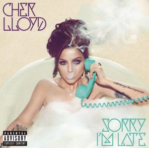 Cher-Lloyd-Sorry-Im-Late-2014-Explicit-1200x1200 (1)