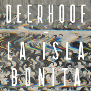 La Isla Bonita by Deerhoof album cover