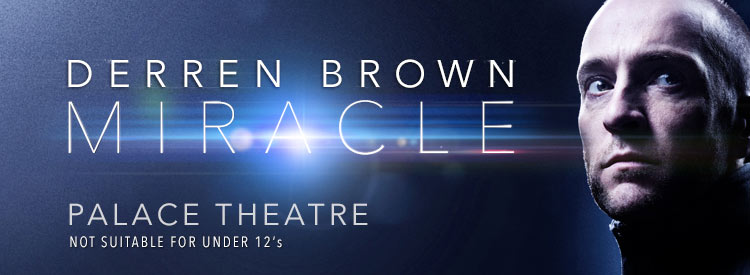 Derren Brown: Mind at the Palace Theatre