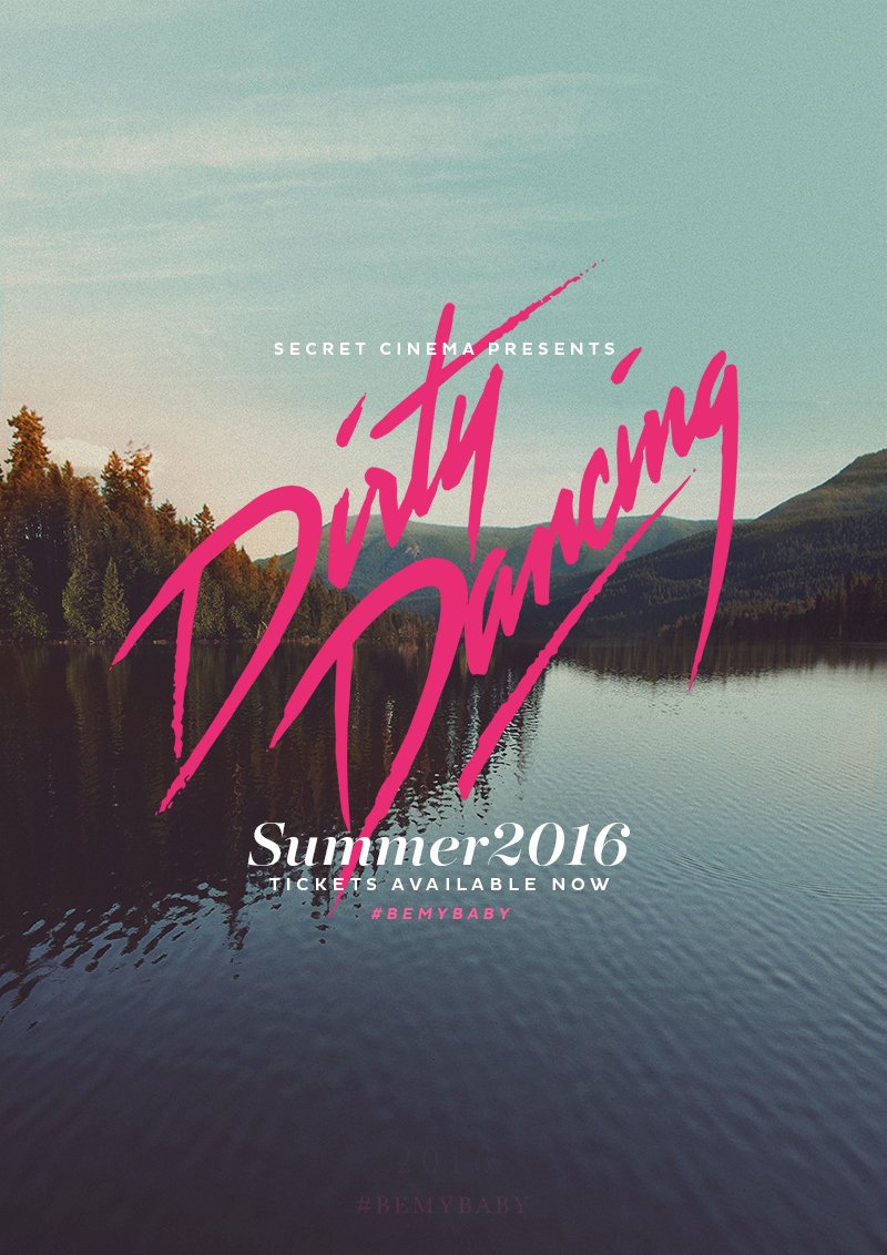 Secret cinemas presents Dirty Dancing