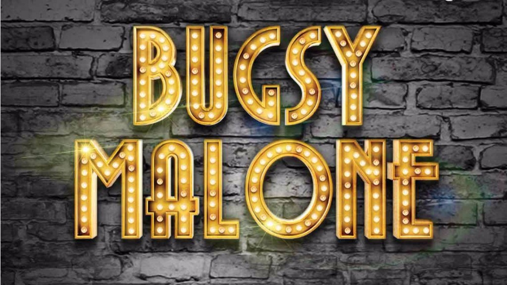 Bugsy Malone
