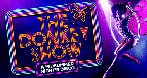 The Donkey Show: A Midsummer Night’s Disco