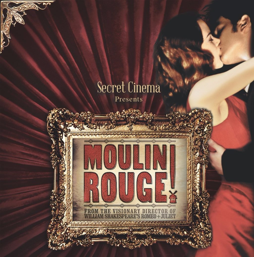 Secret Cinema Presents Moulin Rouge!