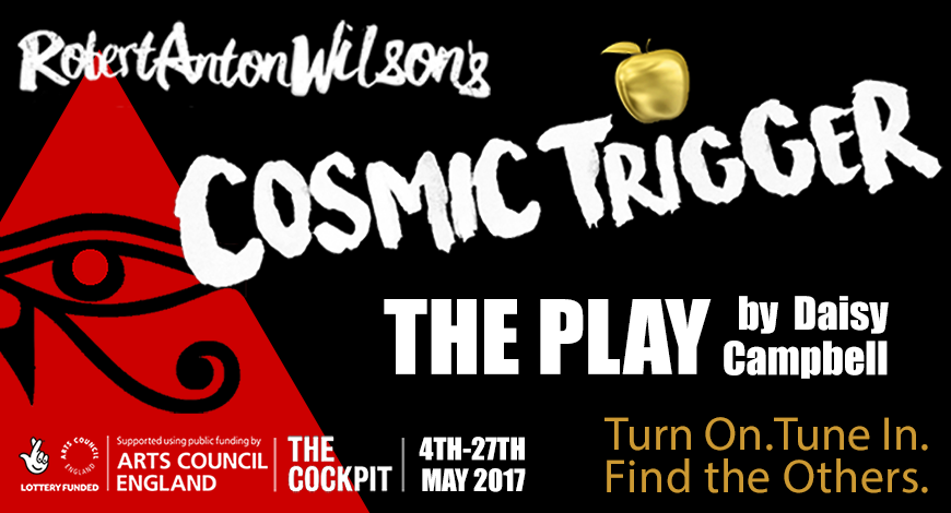 Cosmic Trigger at the Cockpit Theatre