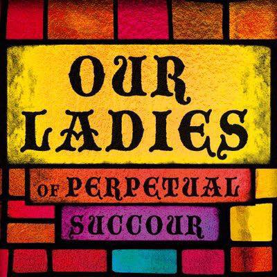 Our Ladies of Perpetual Succour