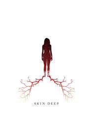 Skin Deep