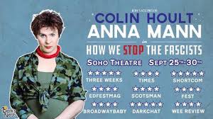 Colin Hoult / Anna Mann In How We Stop the Fascists