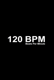 120 Battements par Minute (120 Beats Per Minute)