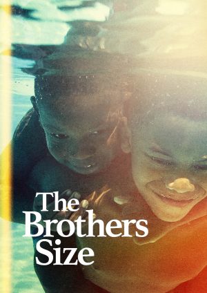The Brothers Size