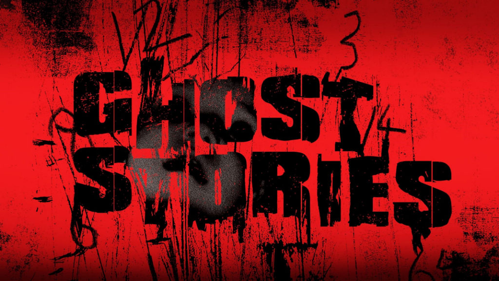 Ghost Stories