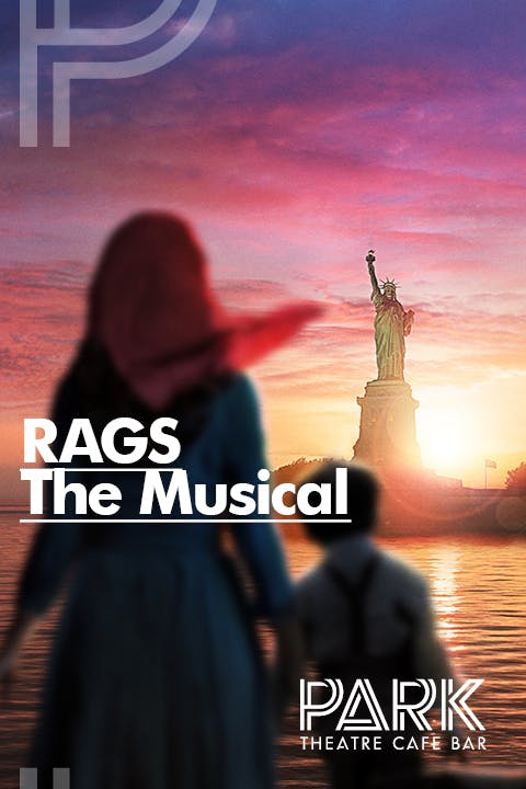 Rags The Musical