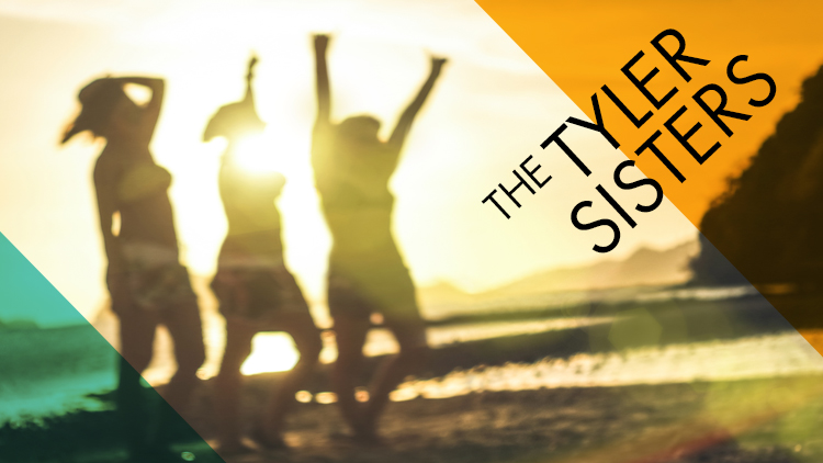 The Tyler Sisters