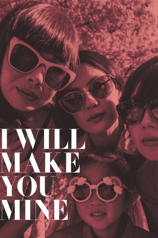 I Will Make You Mine