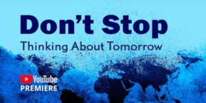 Don't Stop Thinking About Tomorrow