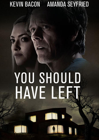You Should Have Left