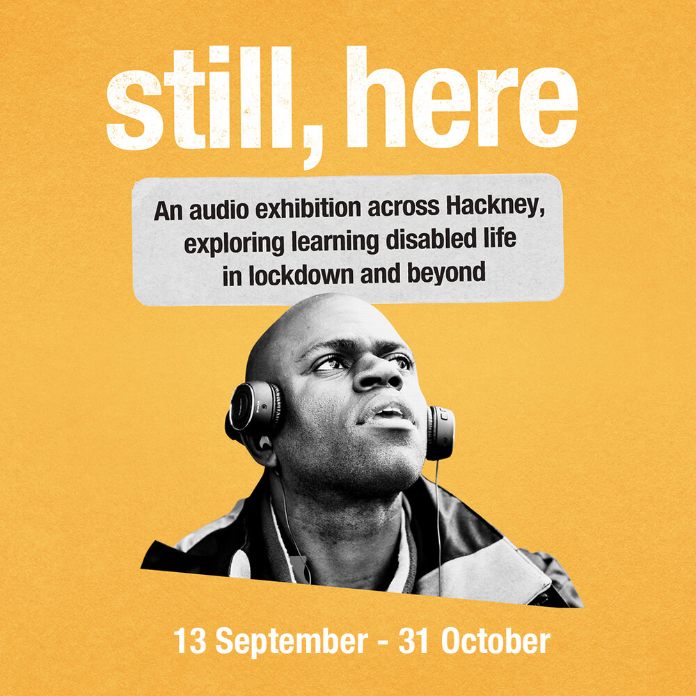 Still, Here: An audio tour around Hackney