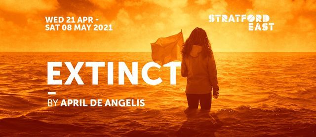 Extinct at Theatre Royal Stratford East