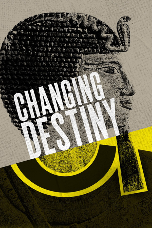 Changing Destiny
