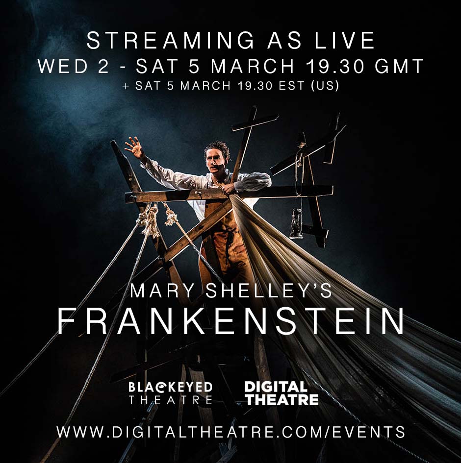 Blackeyed Theatre: Frankenstein online