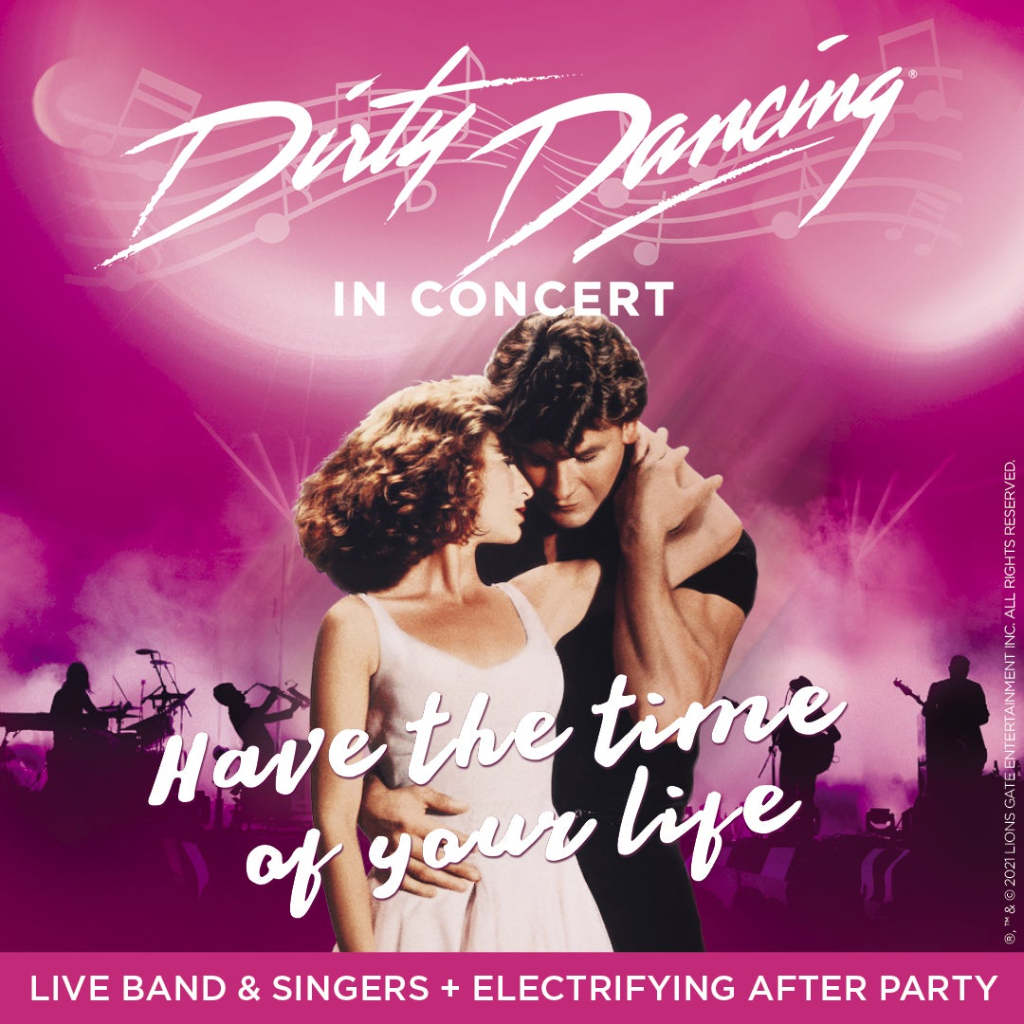 Dirty Dancing the Movie in concert