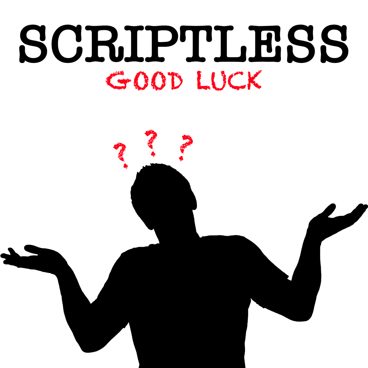 Scriptless