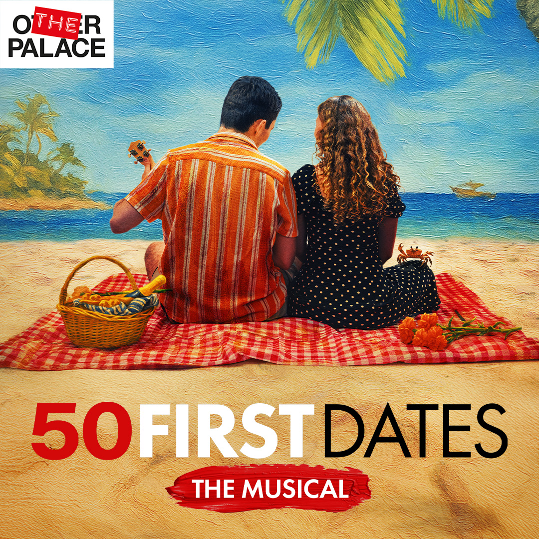 50 First Dates: The Musical