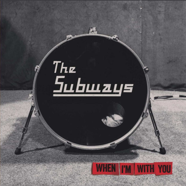 When I’m With You