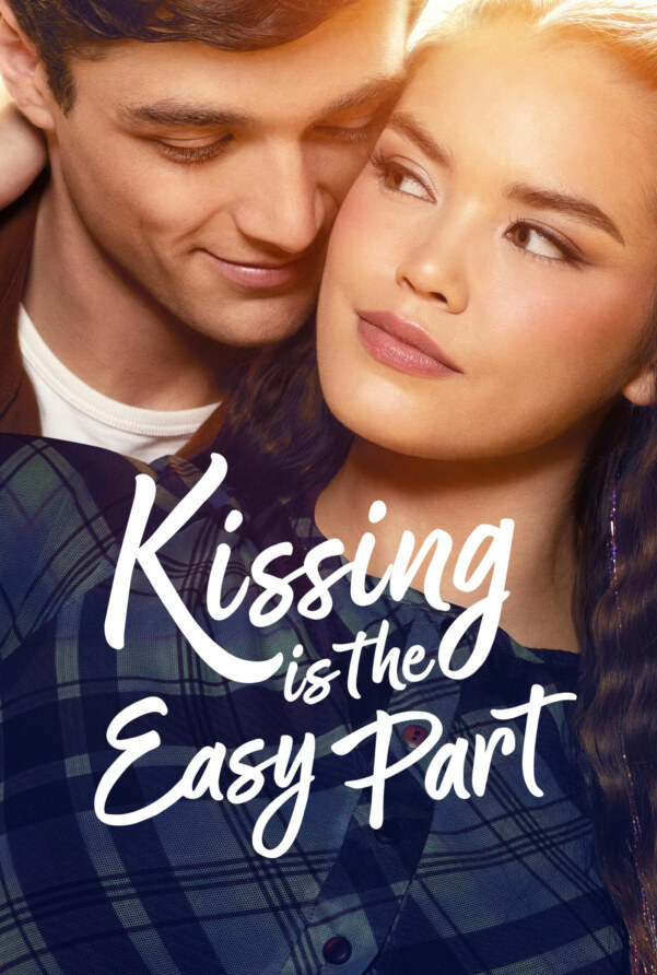 Kissing is the Easy Part