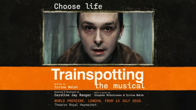 Trainspotting The Musical