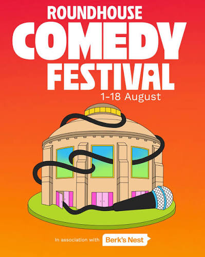 Roundhouse Comedy Festival at Roundhouse