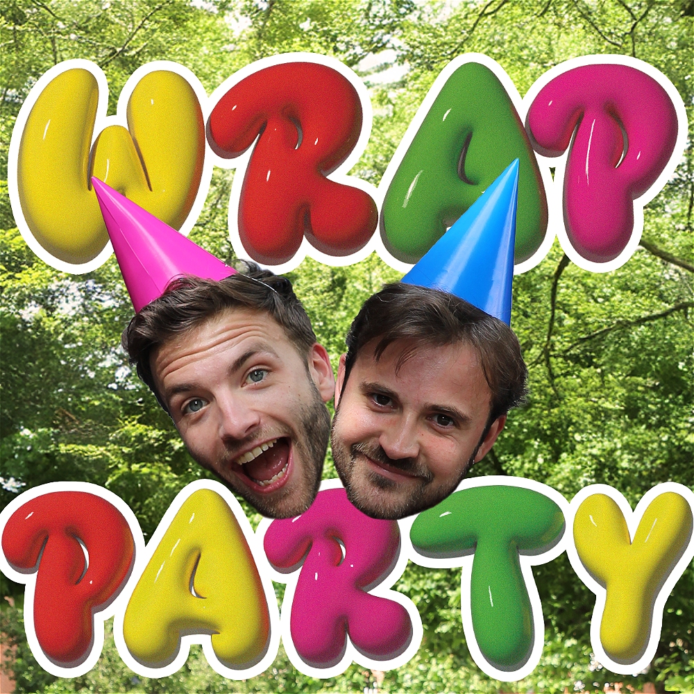 Wrap Party